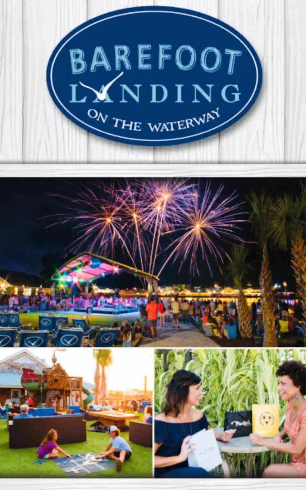 Don't forget to plan a day for the Famous Barefoot landing with dining, shopping, bars, a brewery and kid activities.  